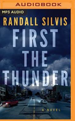 First the Thunder