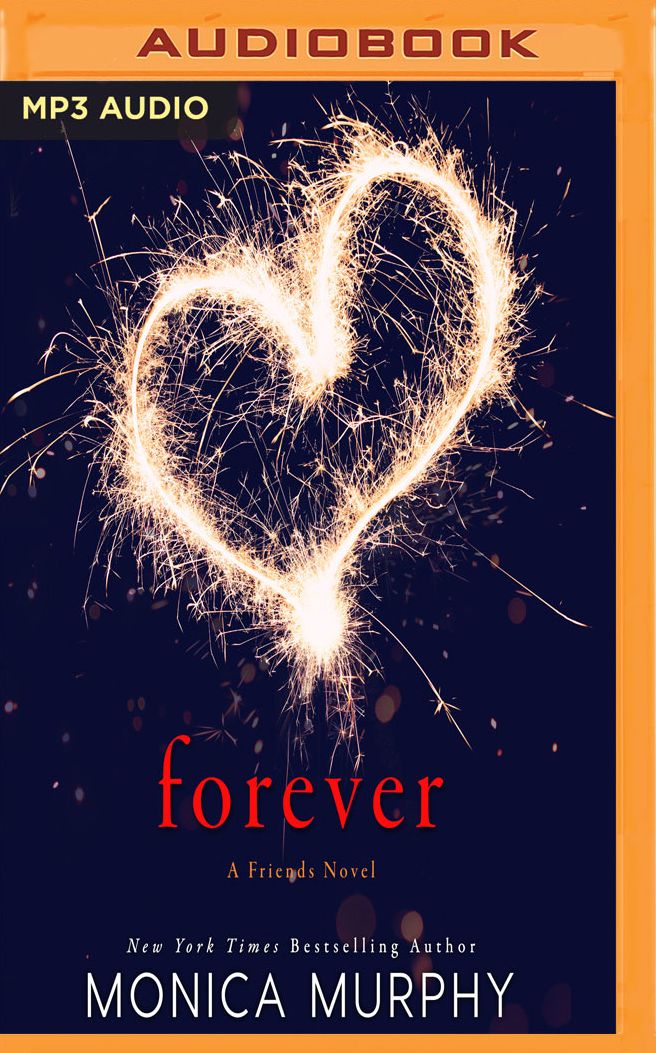 Forever: A Friends Novel