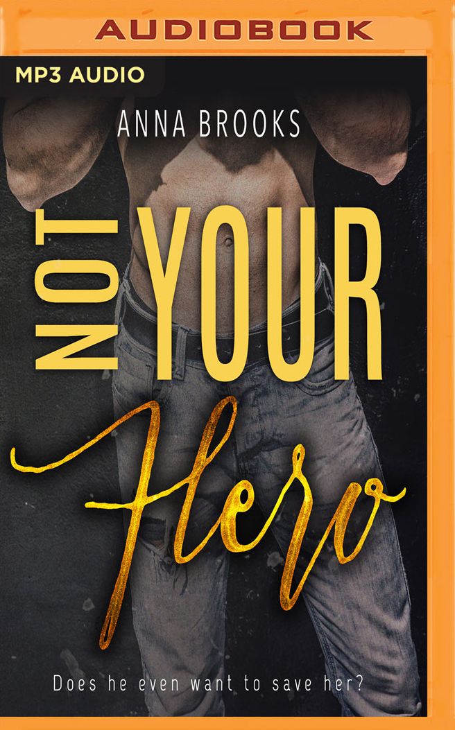 Not Your Hero