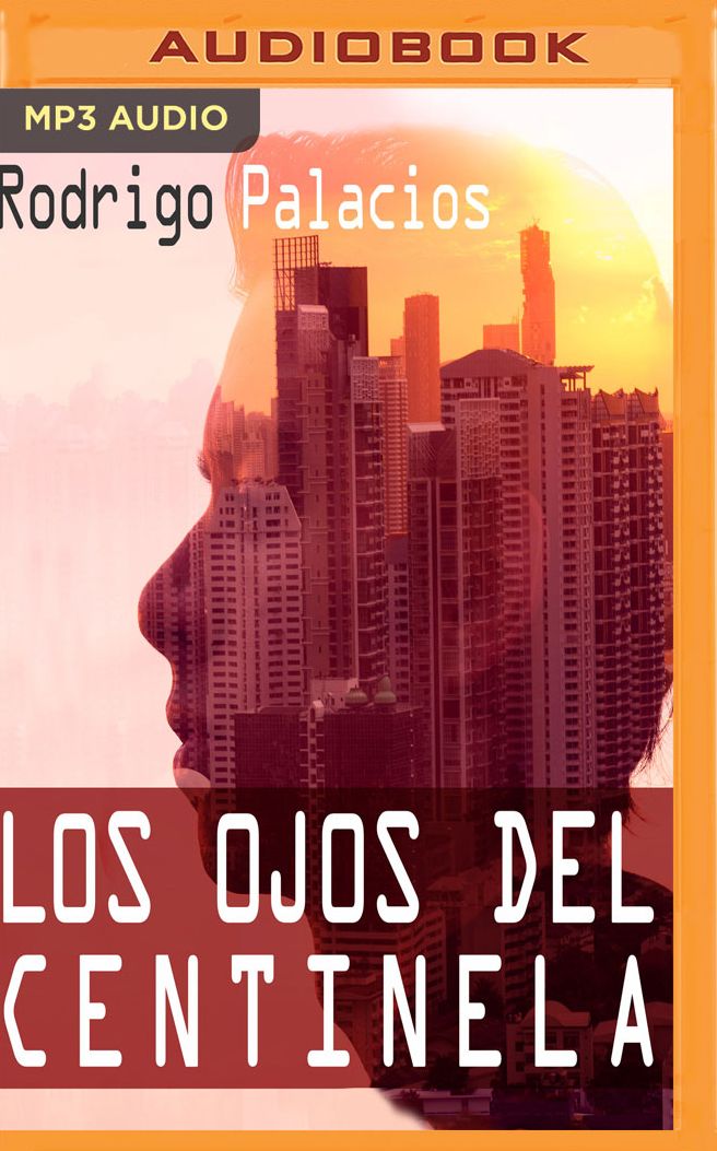 Los Ojos del Centinela