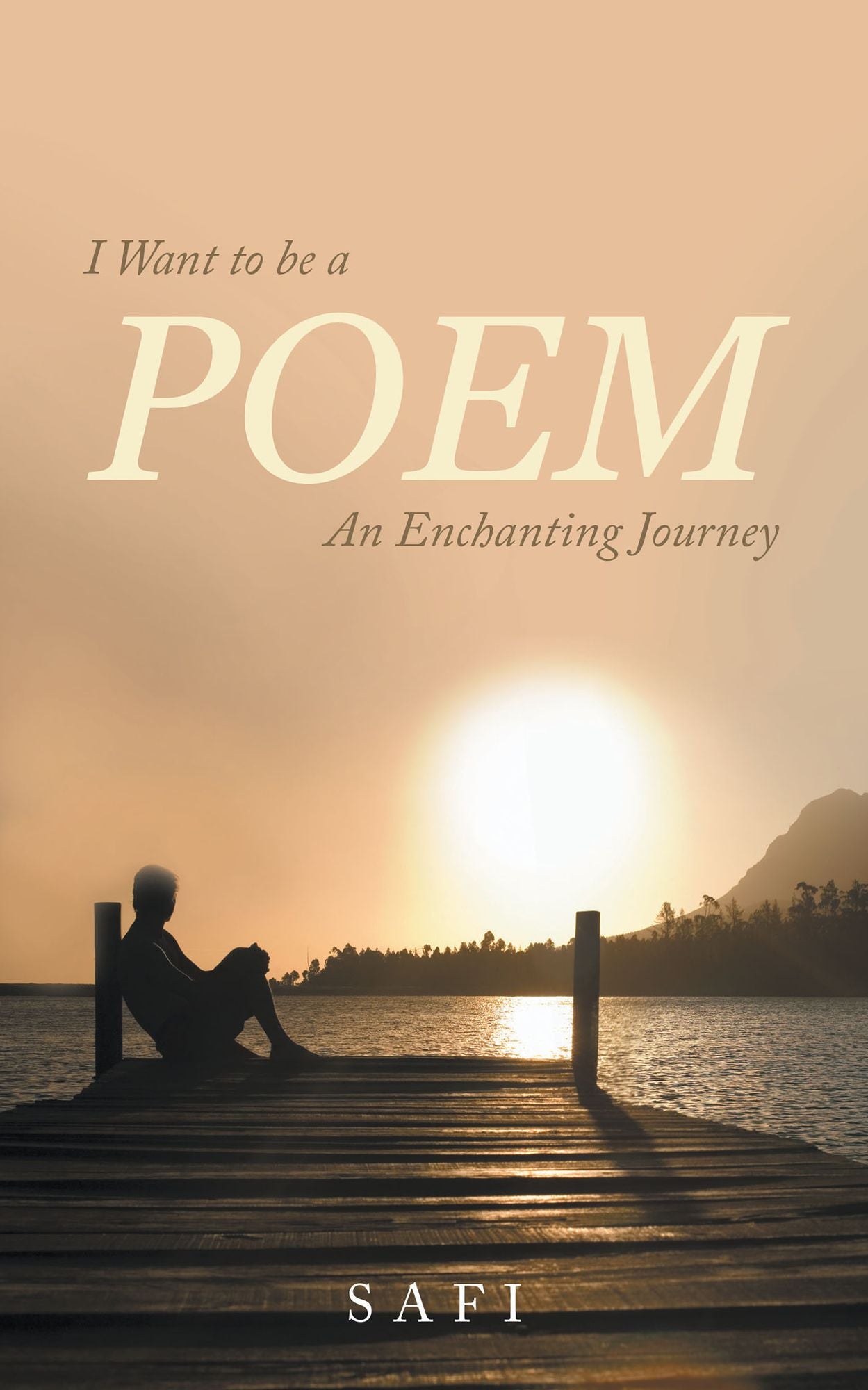 I Want to Be a Poem: An Enchanting Journey