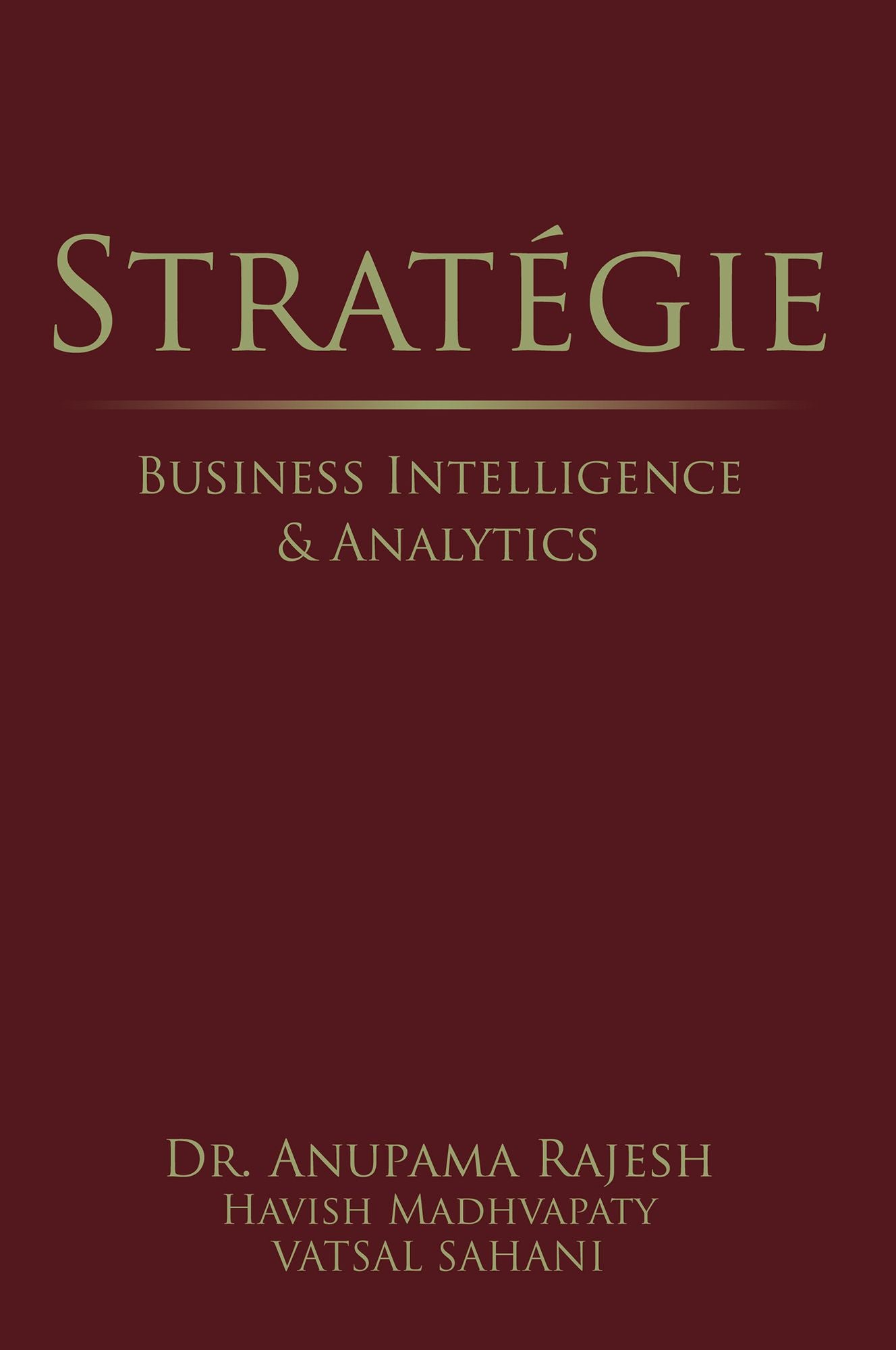 Stratégie: Business Intelligence & Analytics