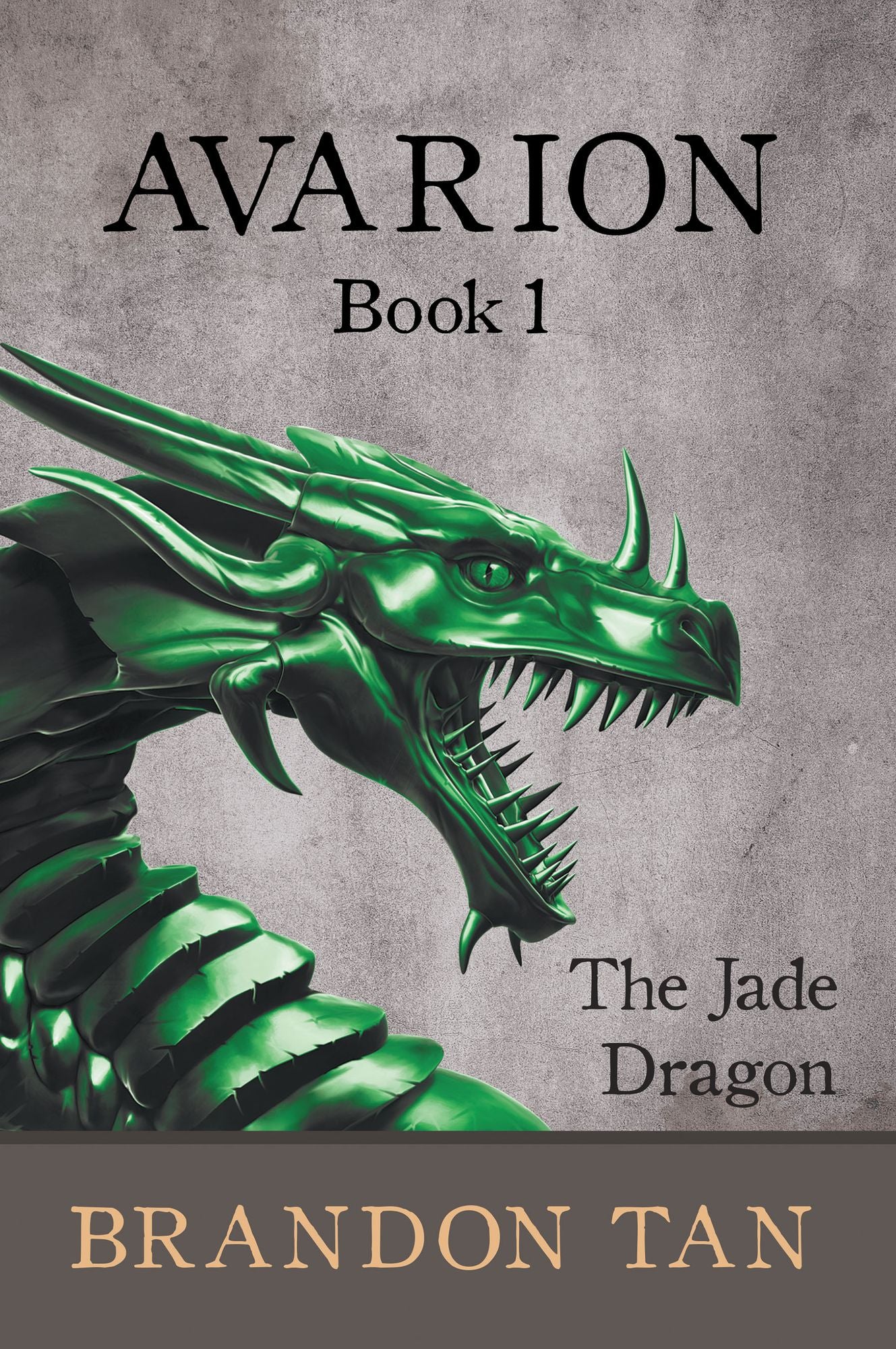 Avarion Book 1: The Jade Dragon