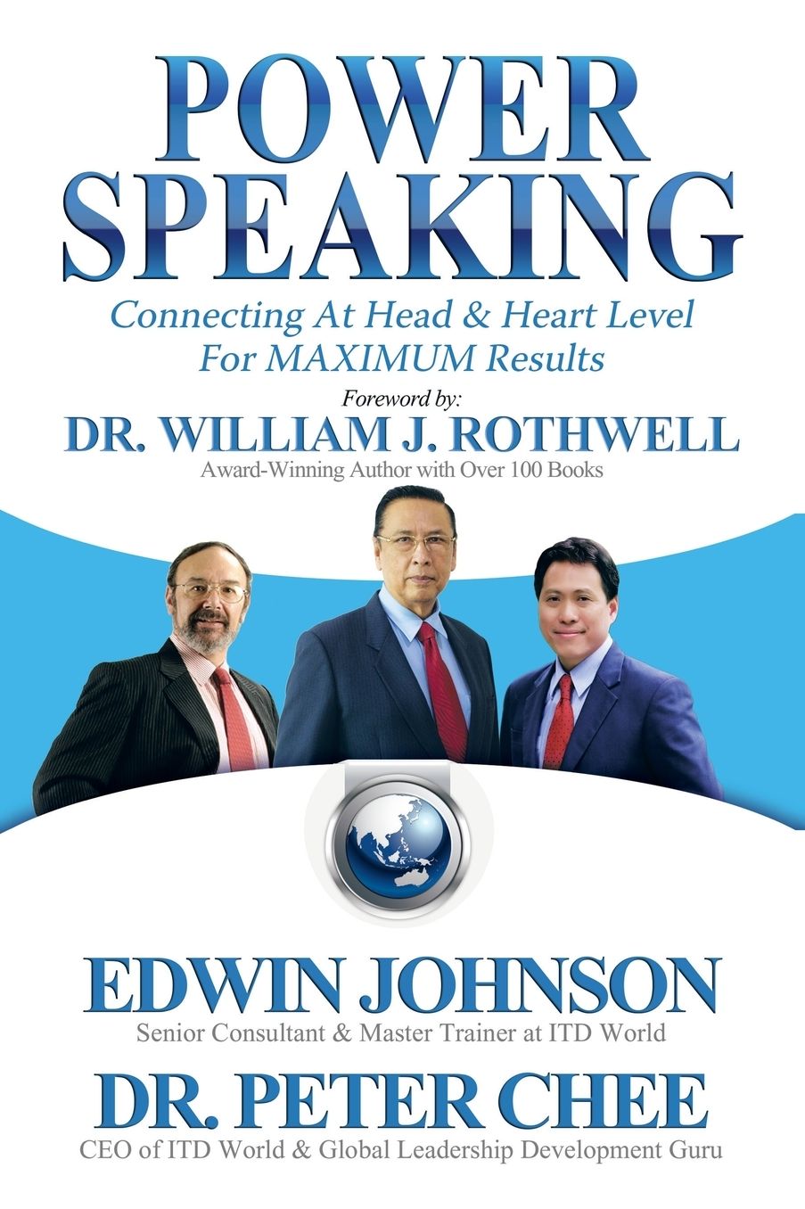 Power Speaking: Connecting at Head & Heart Level for Maximum Results