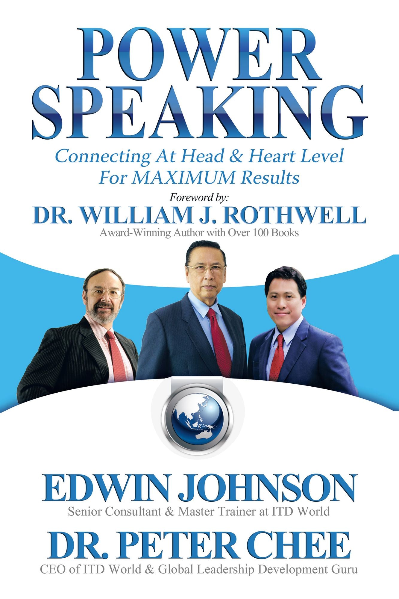 Power Speaking: Connecting at Head & Heart Level for Maximum Results