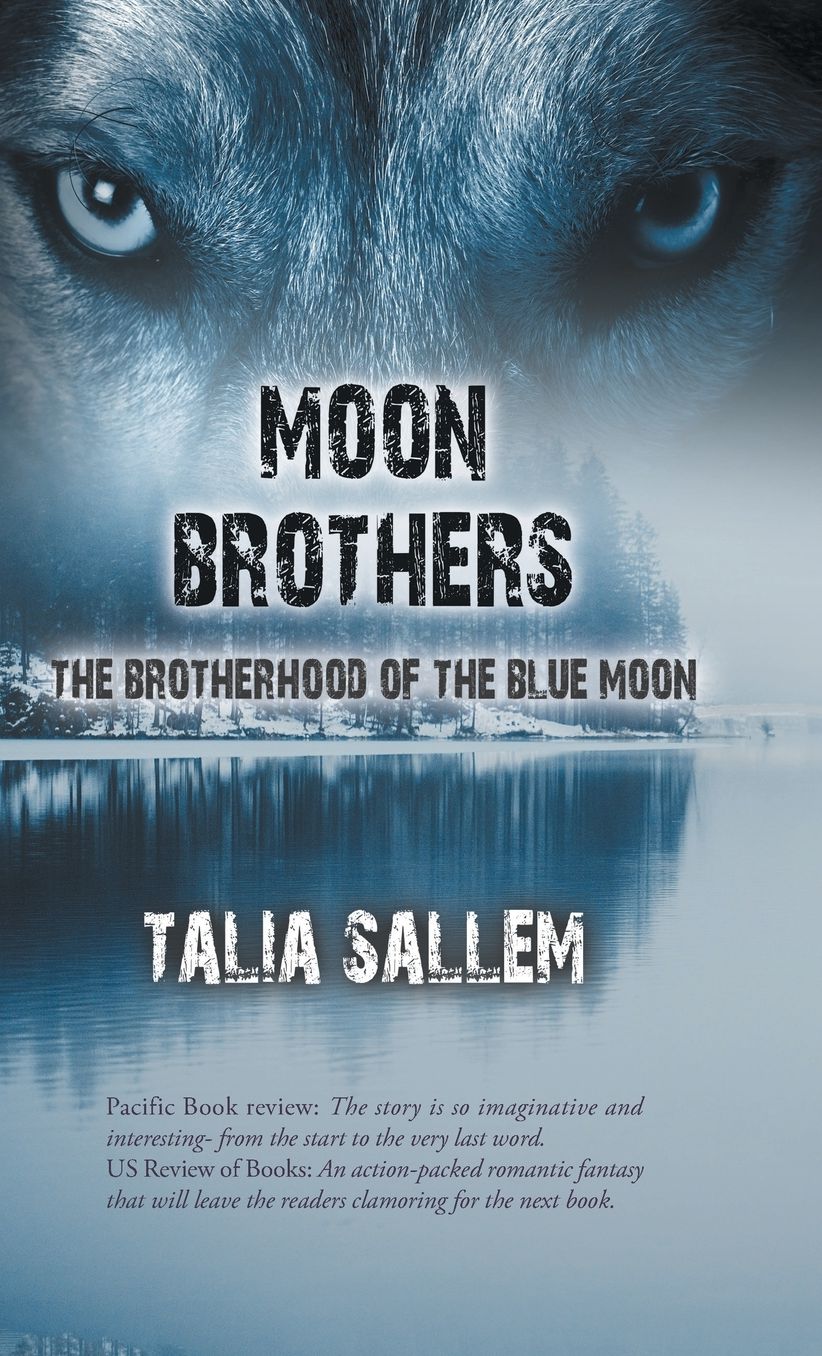 Moon Brothers: The Brotherhood of the Blue Moon