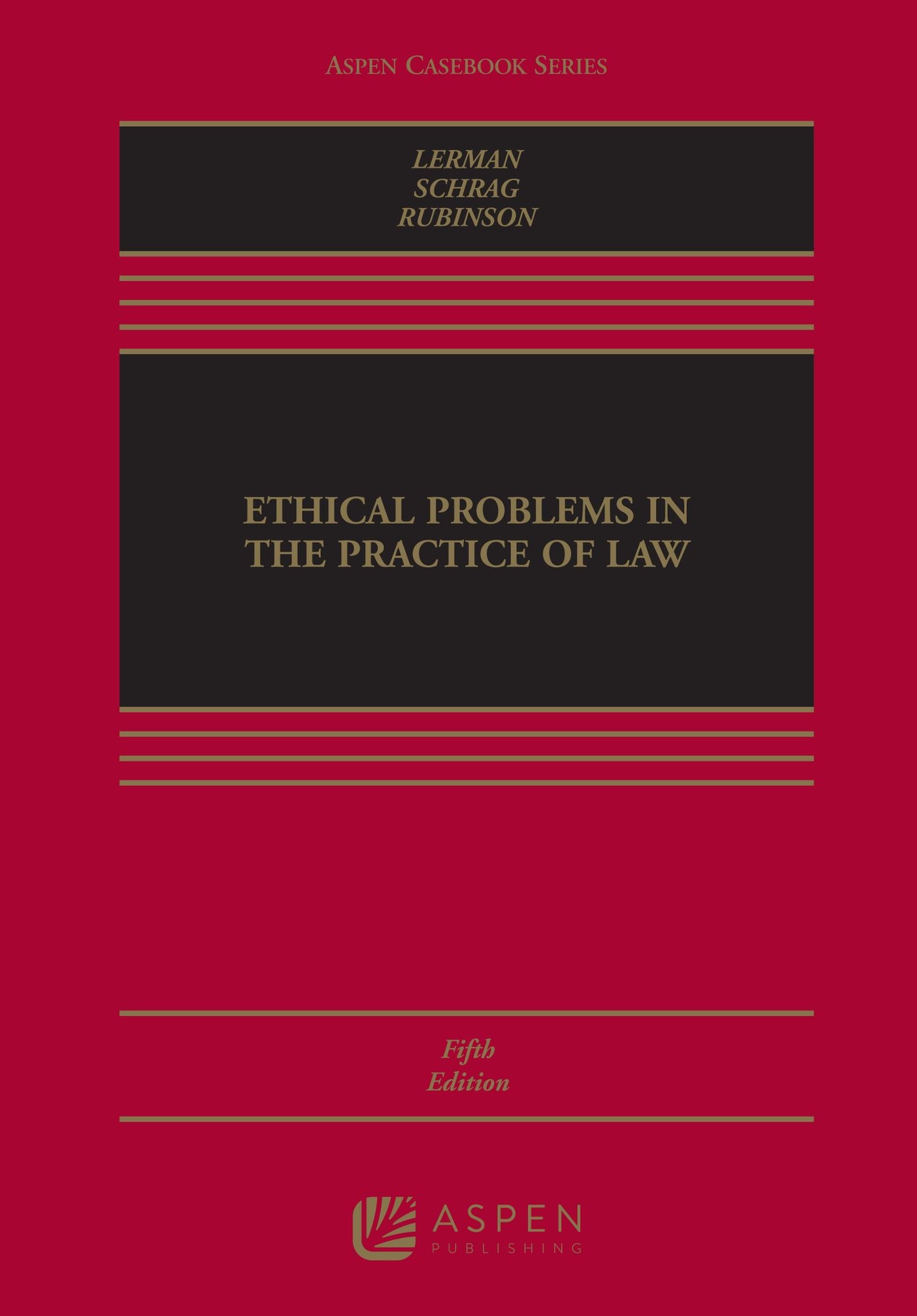 Ethical Problems in Practice of Law