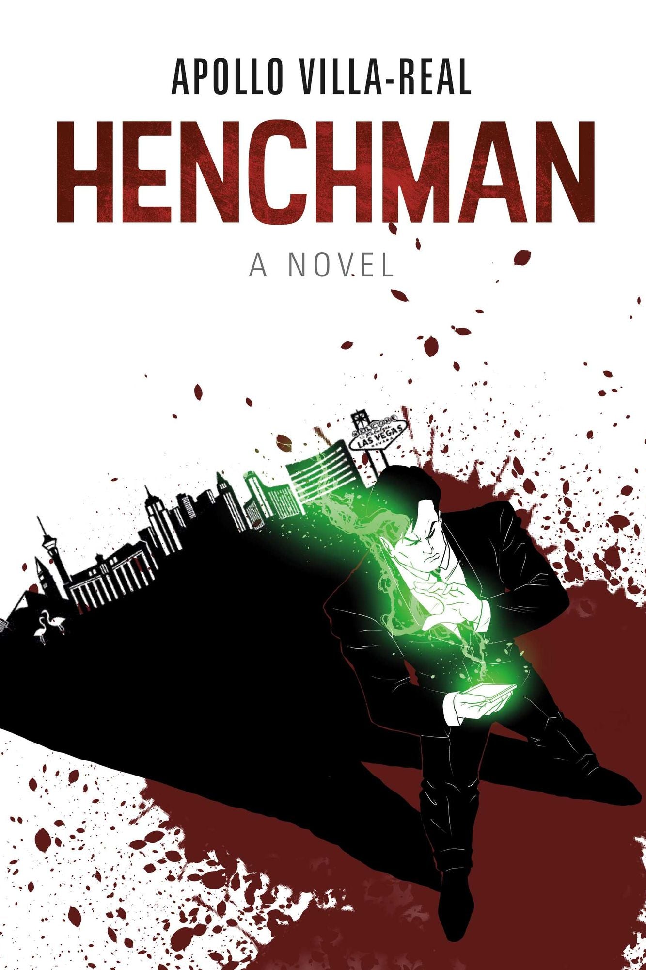 Henchman: A Novel