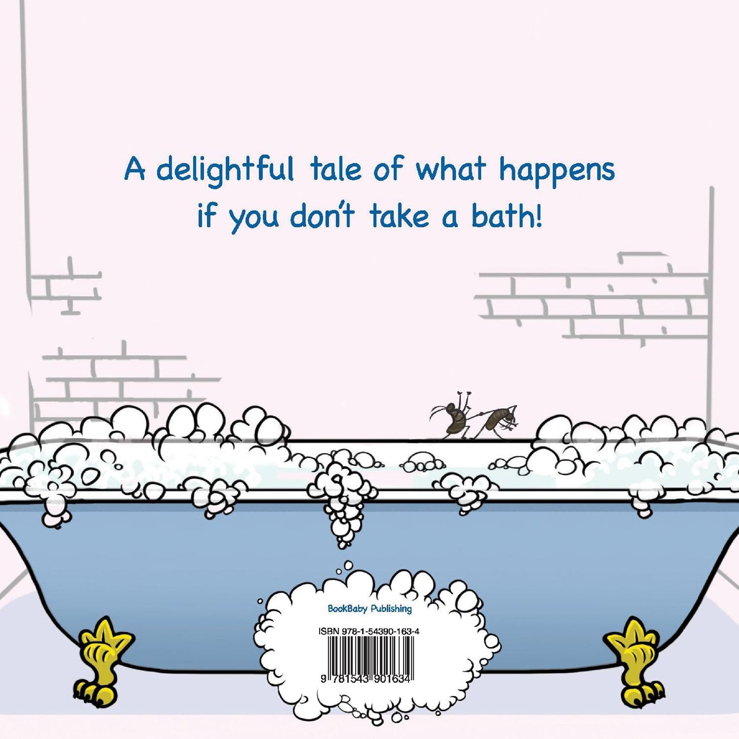 If You Don't Take a Bath