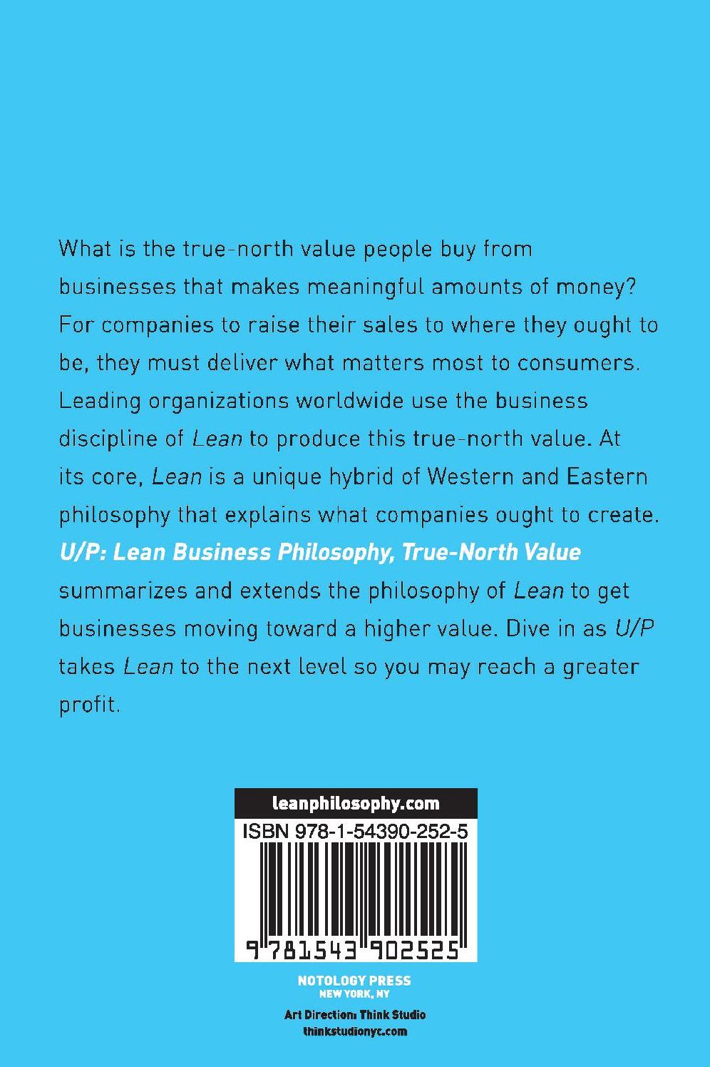 U/P: Lean Business Philosophy: True-North Value