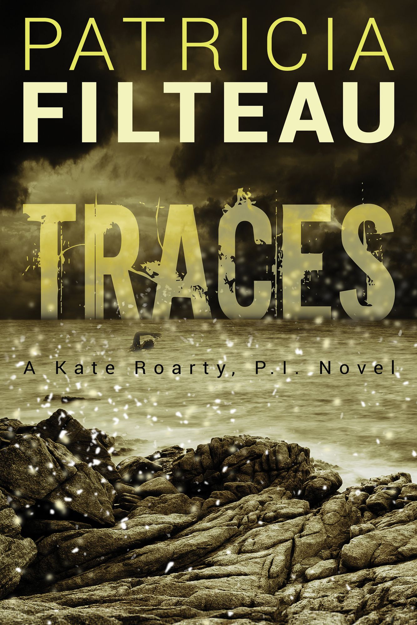 Traces: A Kate Roarty, P.I. Novel