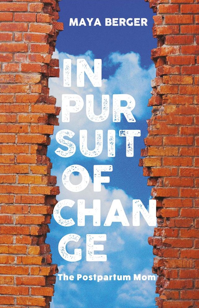 In Pursuit of Change: The Postpartum Mom