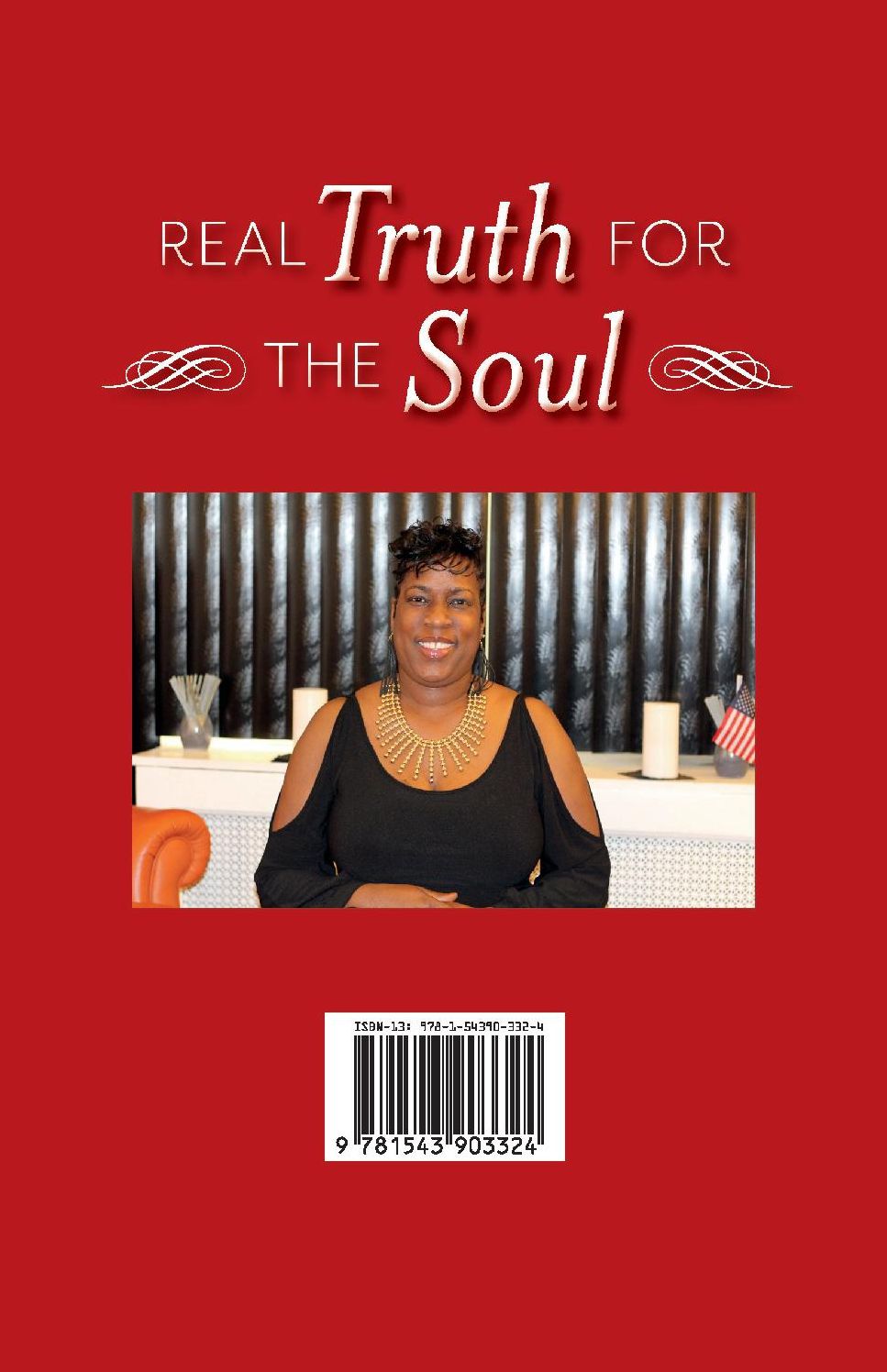Real Truth for the Soul: Lessons for Life