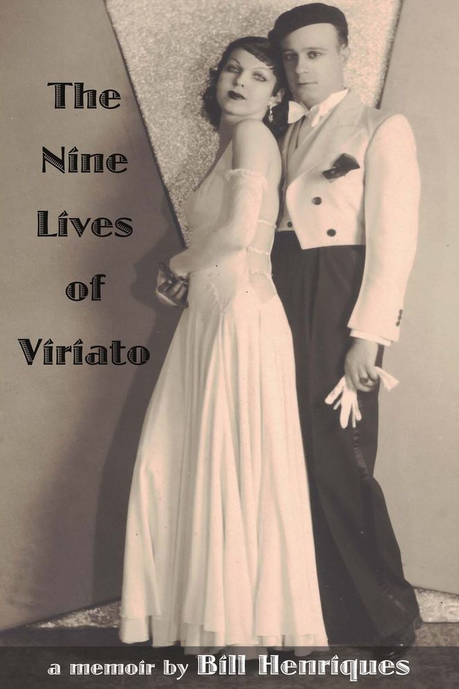 The Nine Lives of Viriato: A Memoir