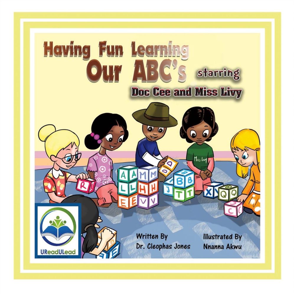 Having Fun Learning Our Abc's Starring Doc Cee and Miss Livy