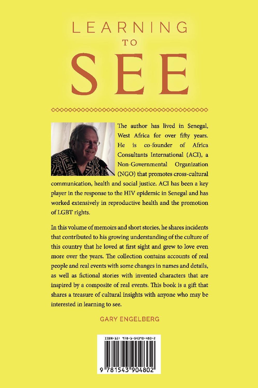 Learning to See: And Other Stories and Memoirs from Senegal