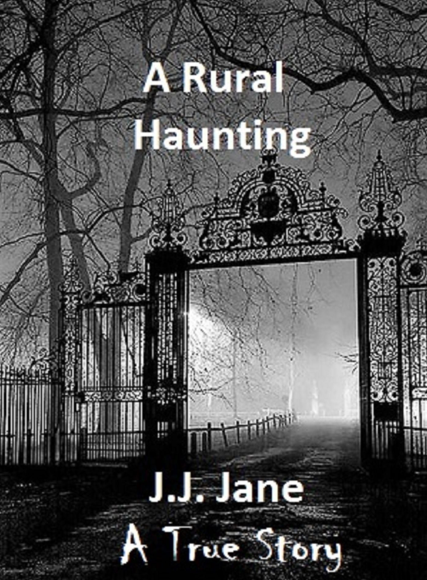 A Rural Haunting