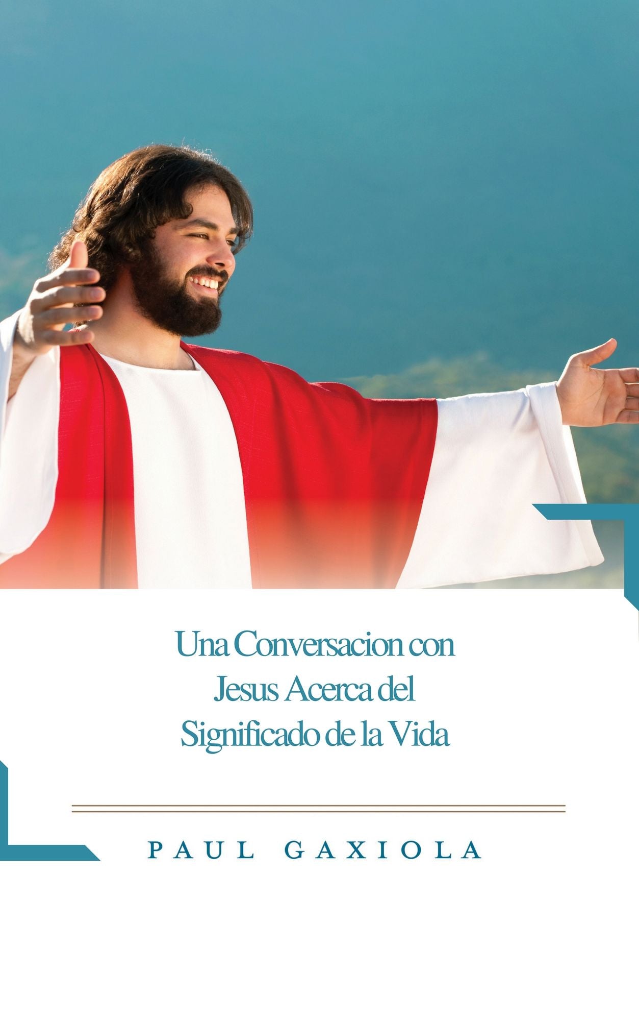 Una Conversación Con Jesus Acerca Del Significado De La Vida