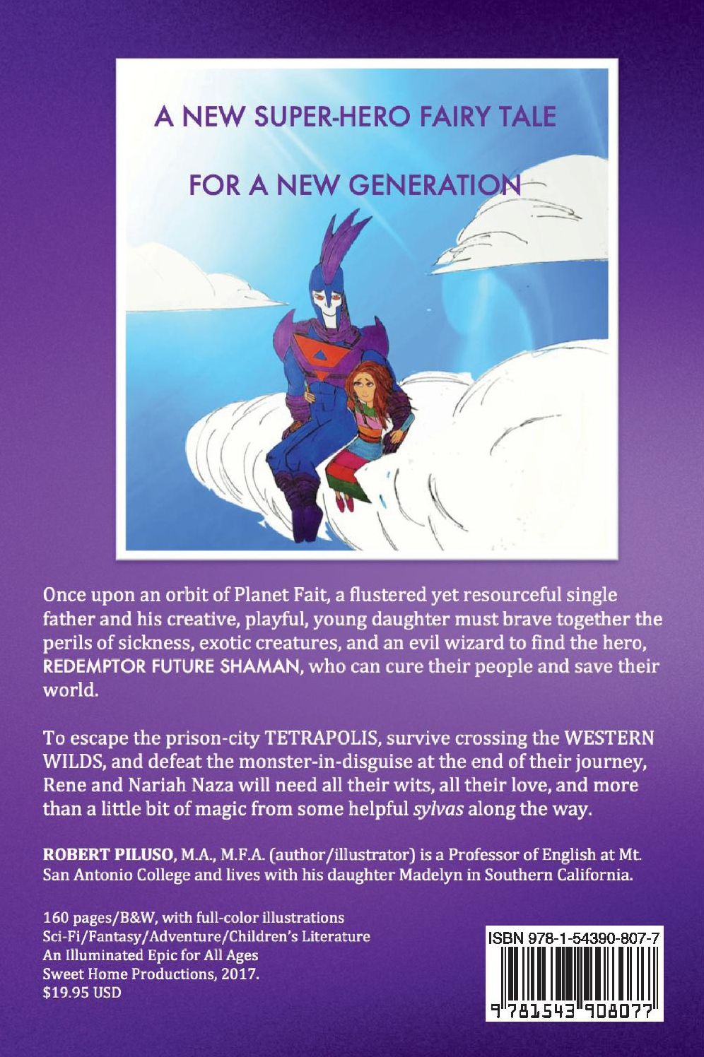 Redemptor Future Shaman: An Illuminated Epic for Souls of All Ages