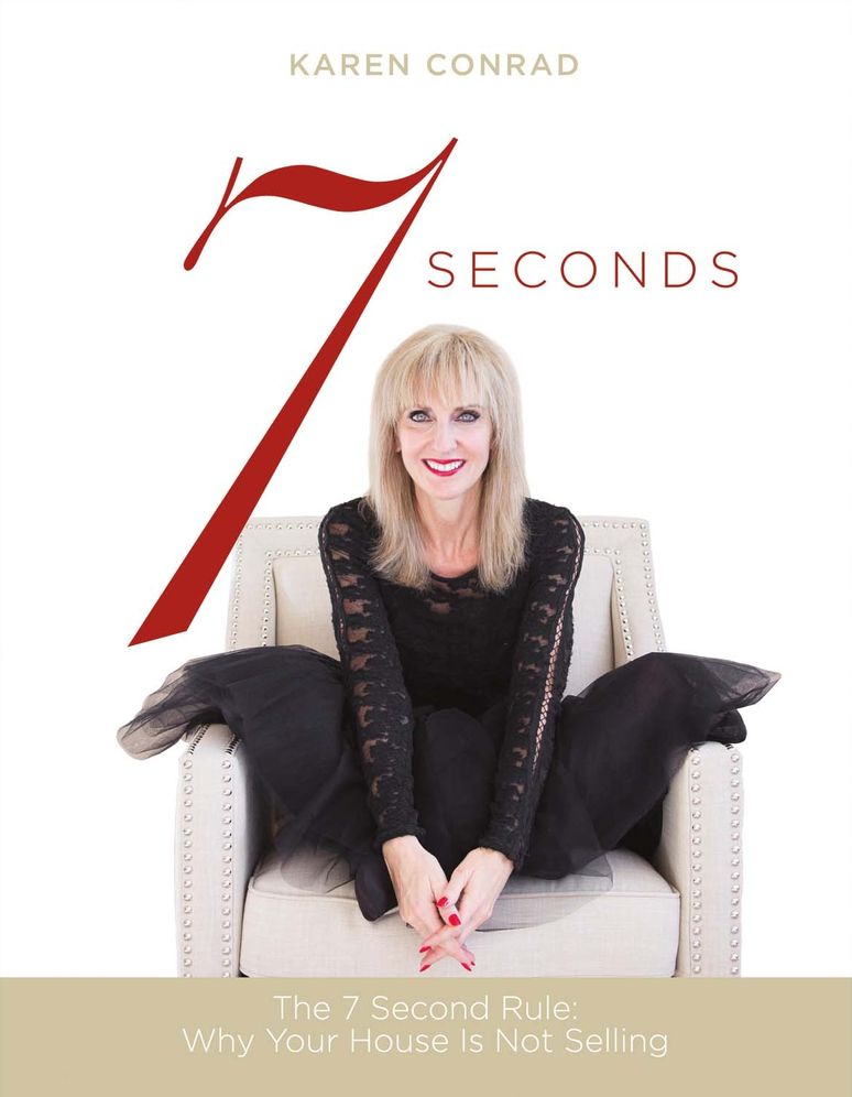 7 Seconds: The 7 Second Rule: Why Your House Is Not Selling