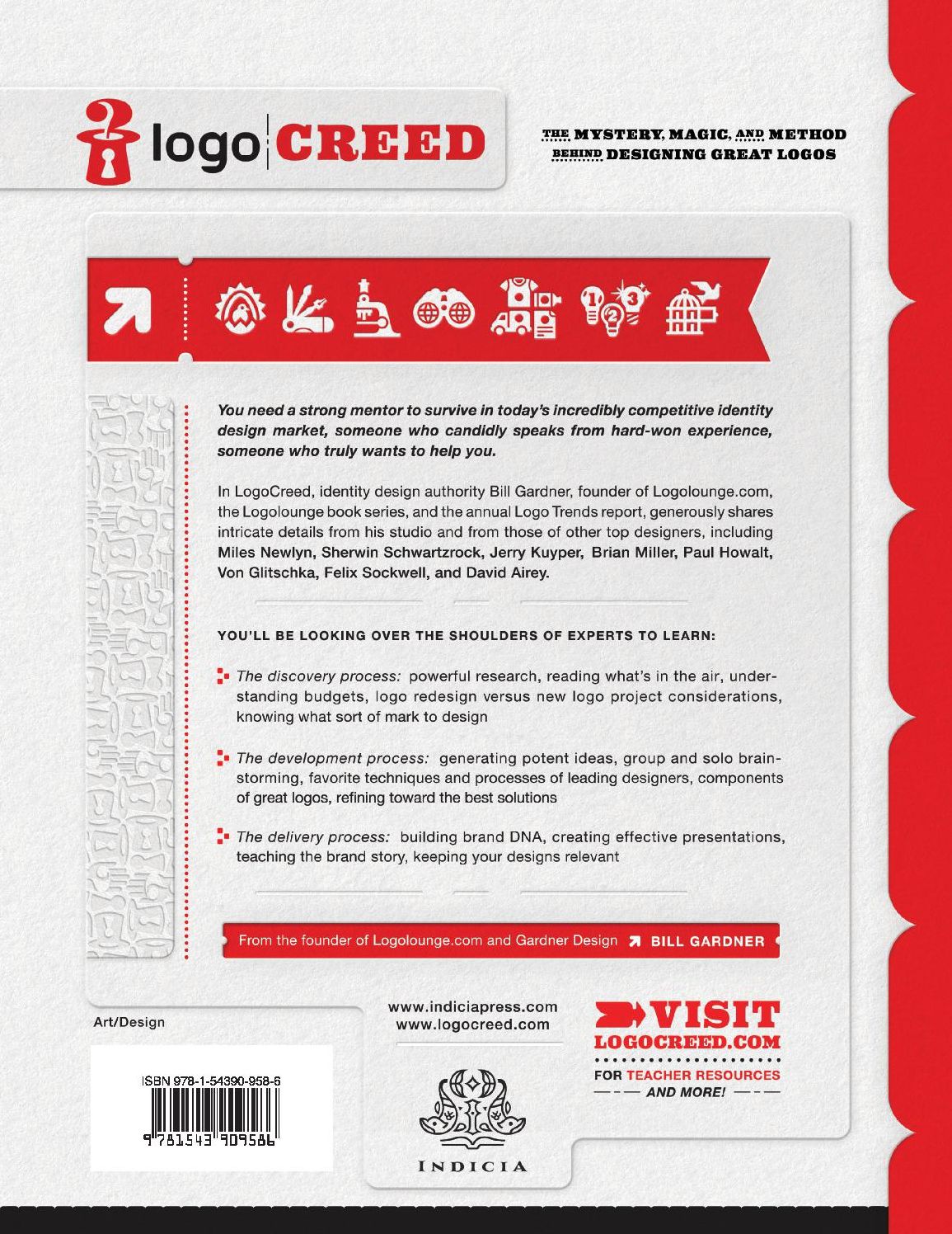 LOGO Creed: The Mystery, Magic, and Method Behind Designing Great Logos