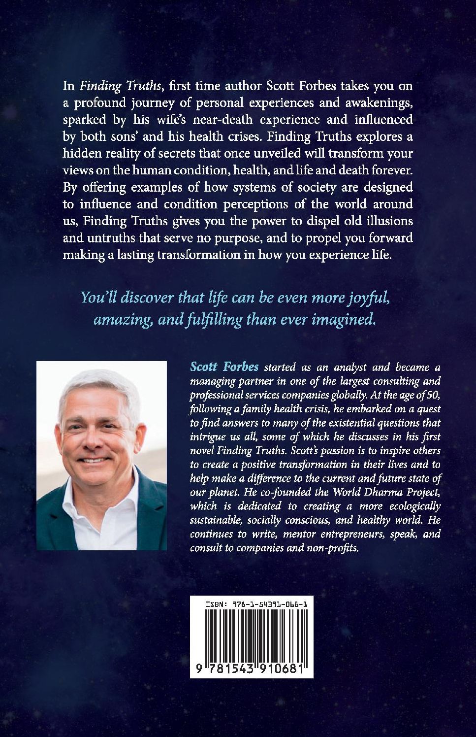 Finding Truths: Hidden Secrets of the Human Condition That Will Transform Your Life and The World