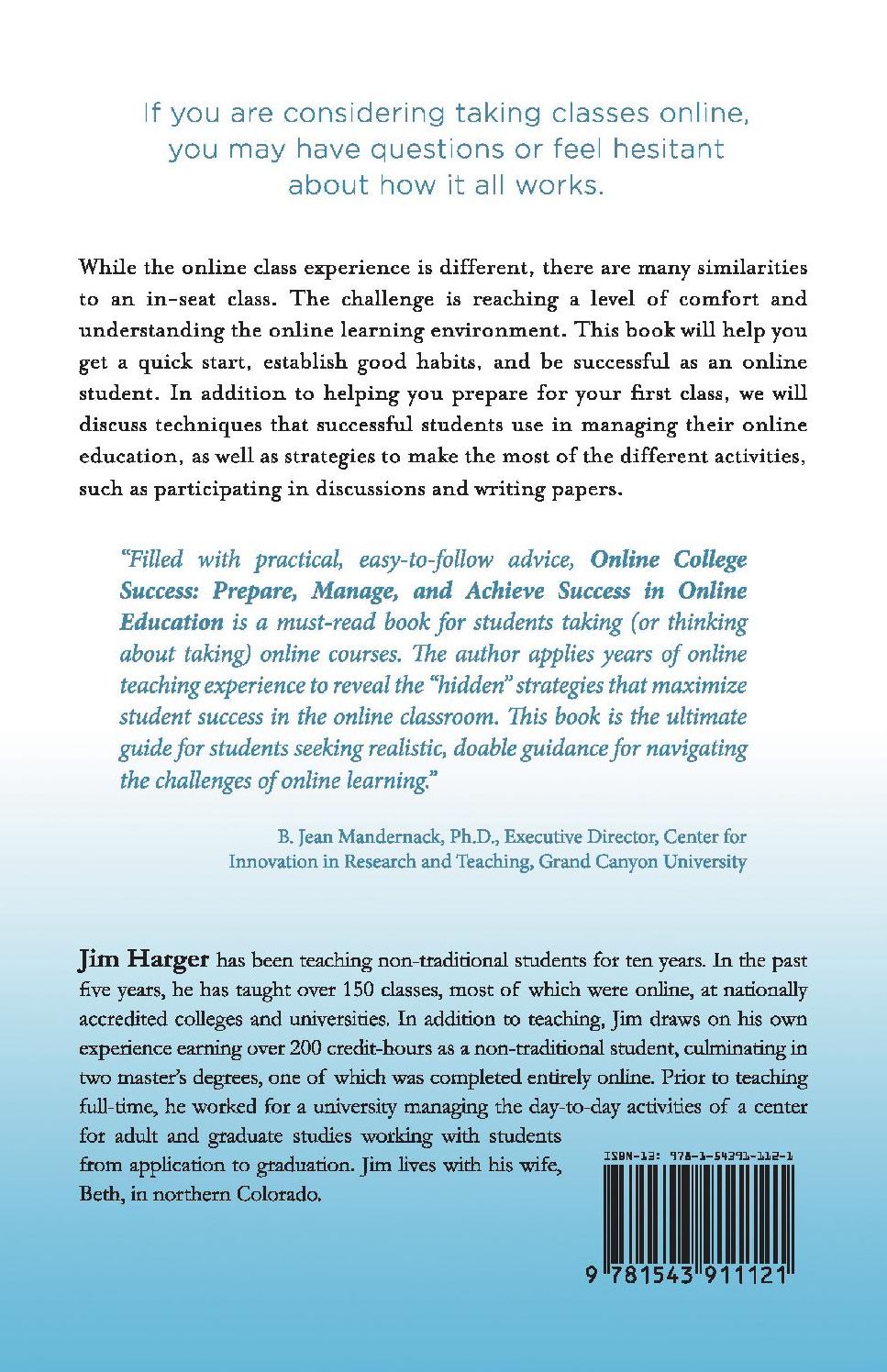 Online College Success: Prepare, Manage, And Achieve Success in Online Education