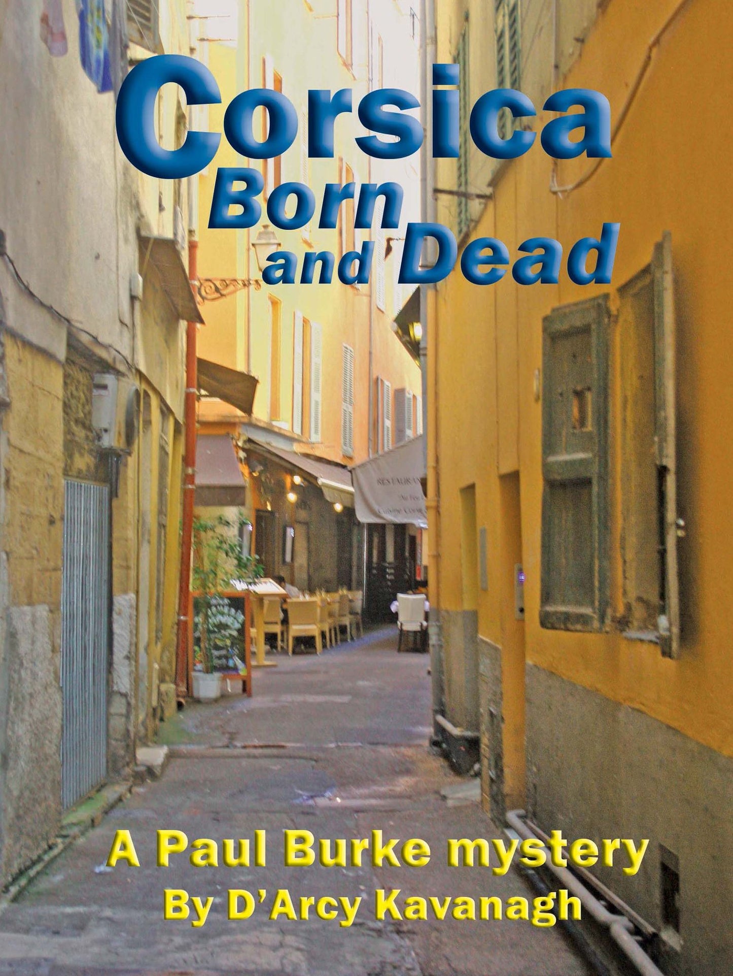 Corsica Born and Dead