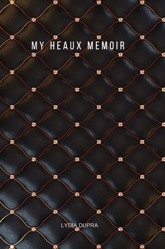 My Heaux Memoir
