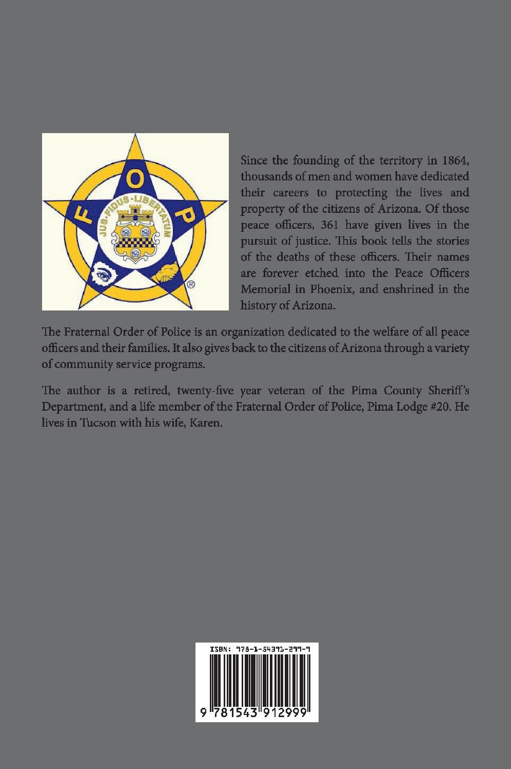 The Last Full Measure: Law Enforcement Deaths in Arizona