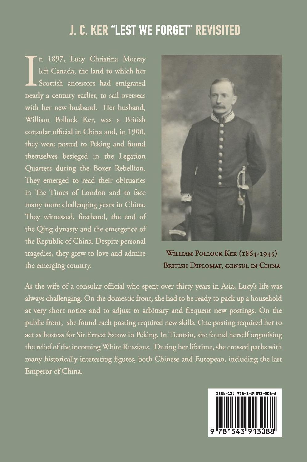 "Lest We Forget" Revisited: A Memoir