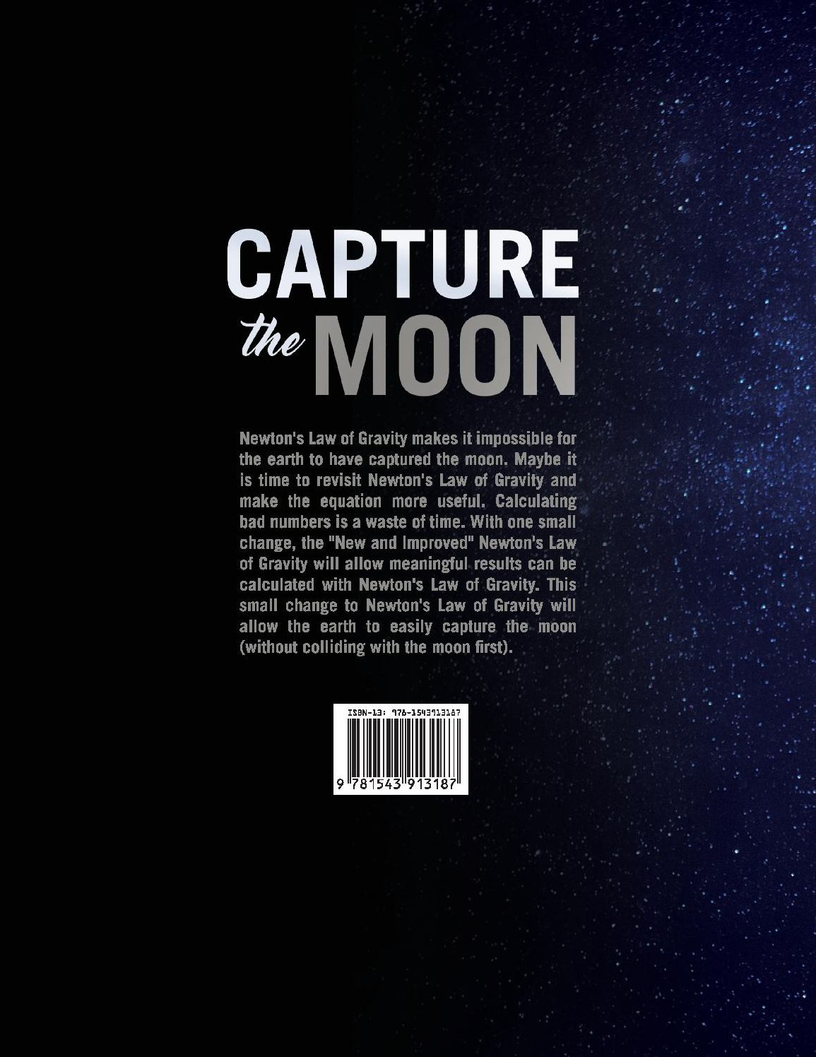 Capture the Moon: "Houston, We Have a Problem"