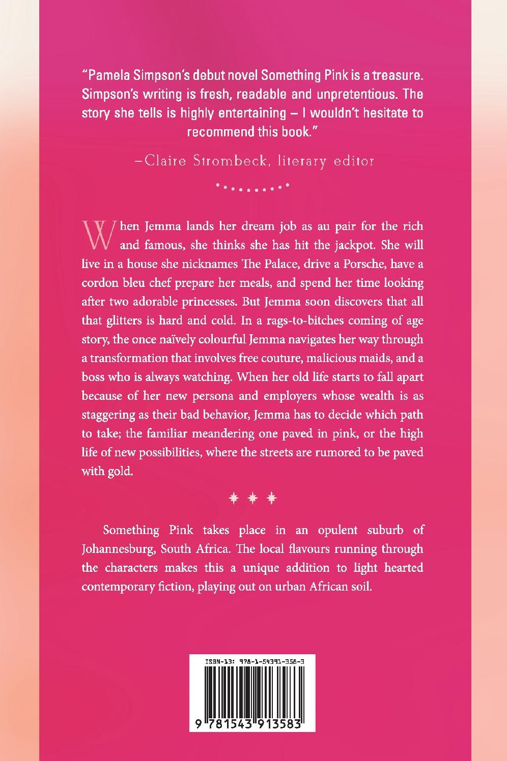 Something Pink: Almost a True Story