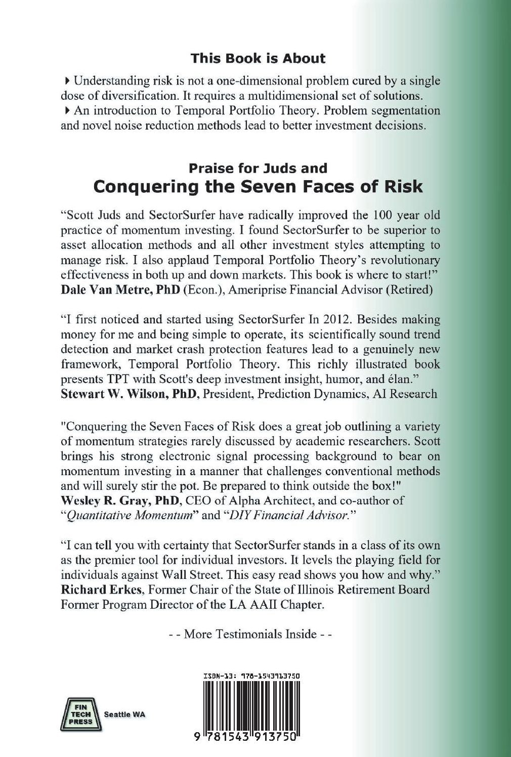 Conquering the Seven Faces of Risk: Momentum Strategies Avoid Bear Markets, Enable Fearless Retirement Planning