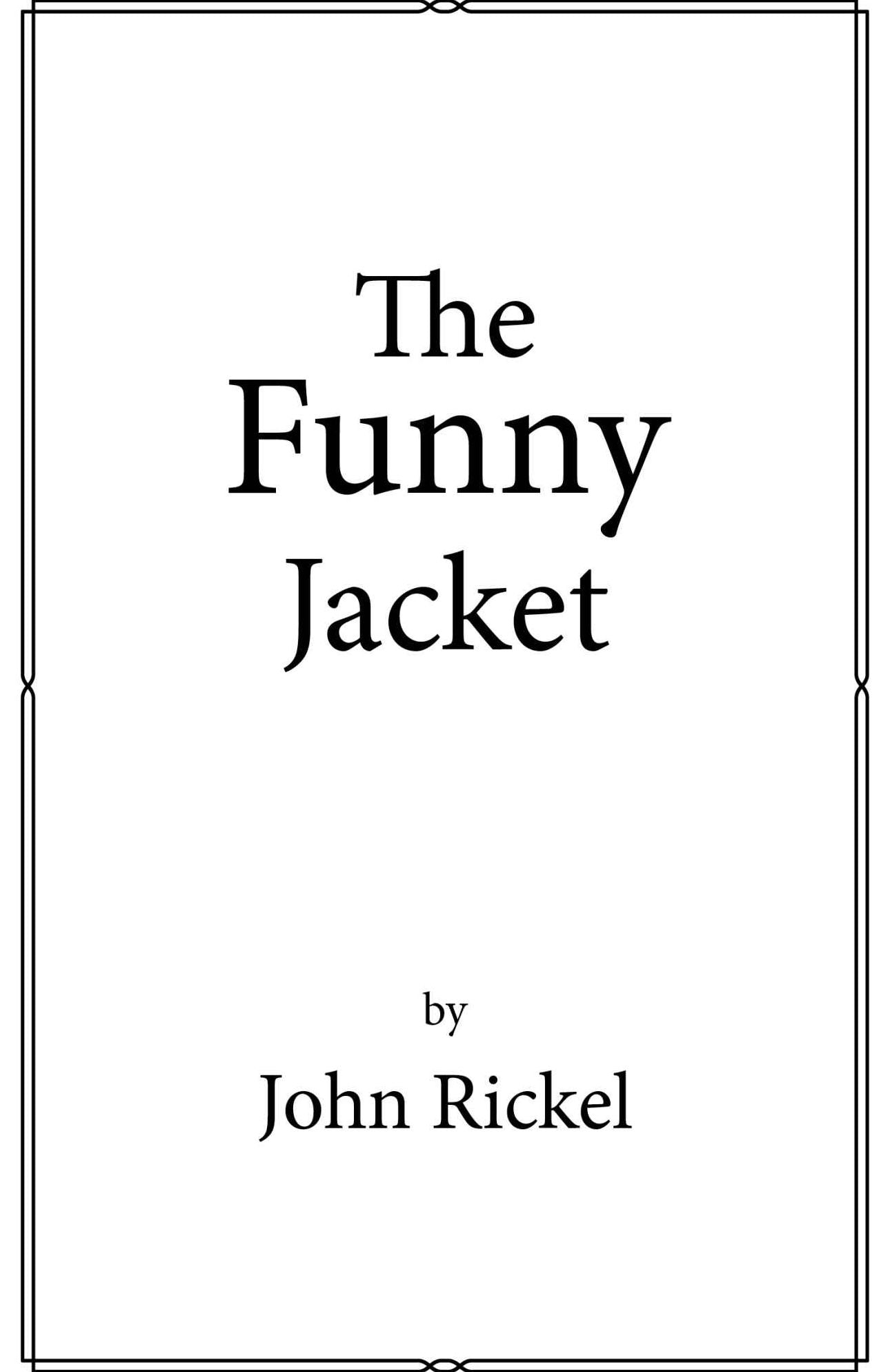 The Funny Jacket