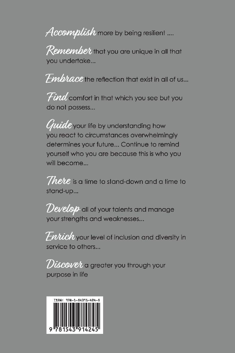The Purpose: Essential Qualities to Inspire and Achieve the Purpose of Your Life!