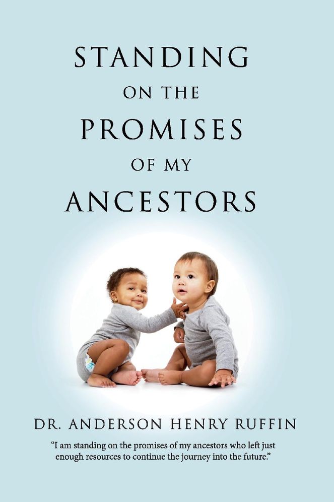 Standing on the Promises of My Ancestors
