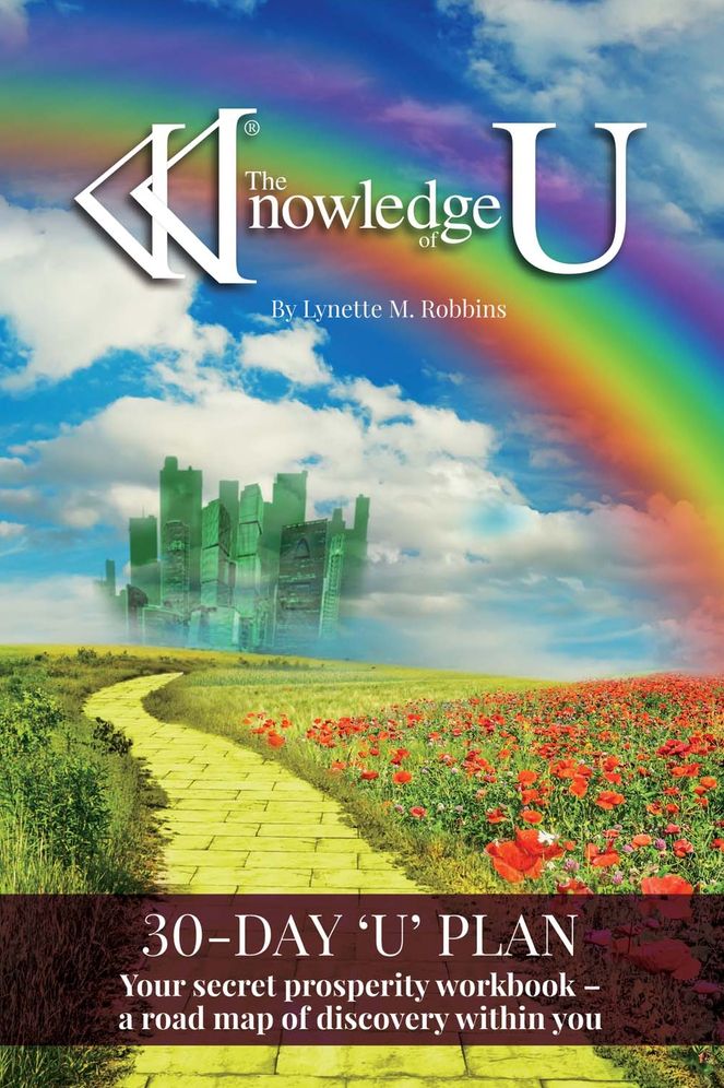 The Knowledge of U: Your Secret Prosperity Workbook - A Road Map of Discovery Within You