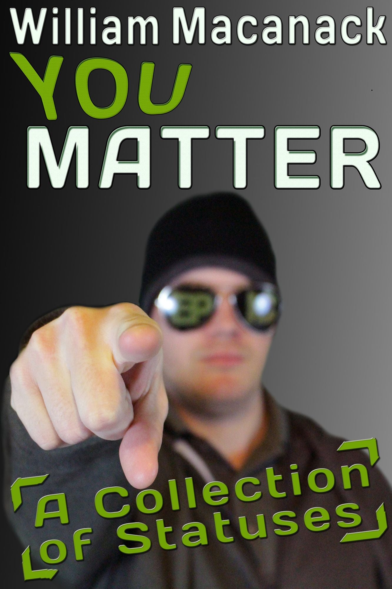 You Matter: A Collection of Statuses