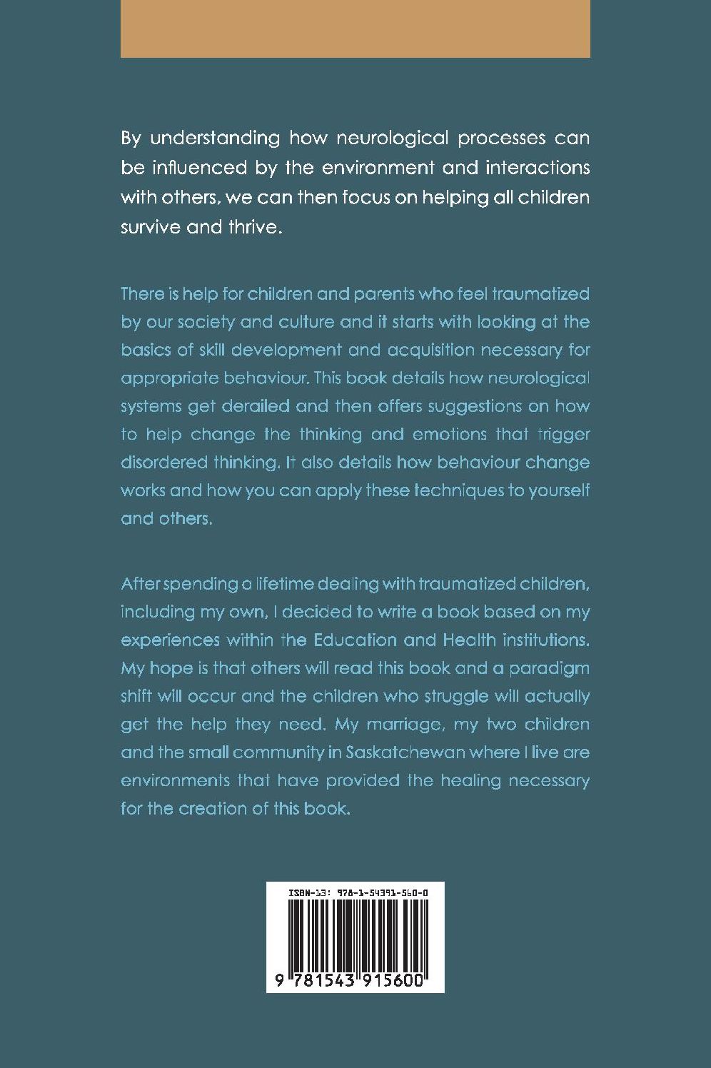 Believe Children: Understanding and Help for Children With Disordered Behaviour
