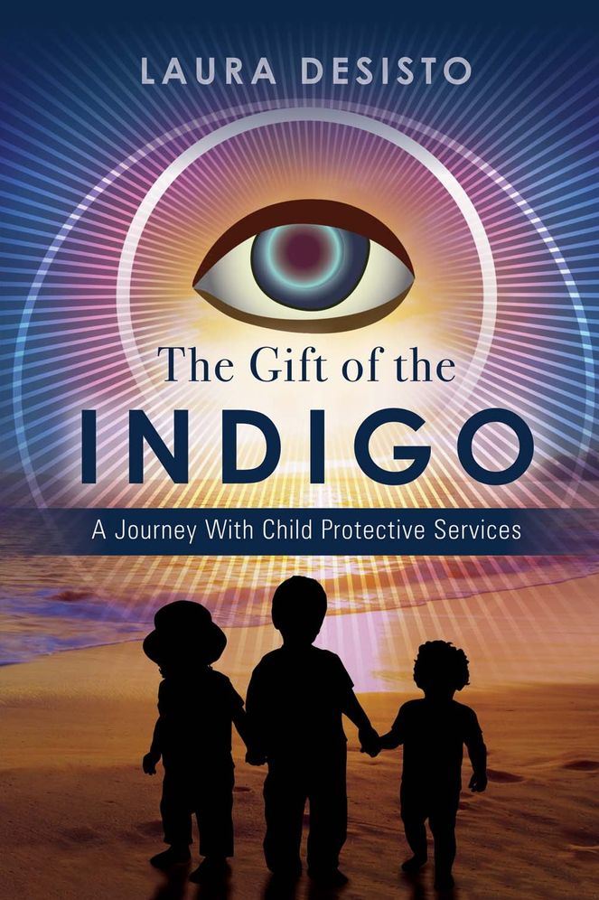 The Gift of the Indigo: A Journey with Child Protective Services