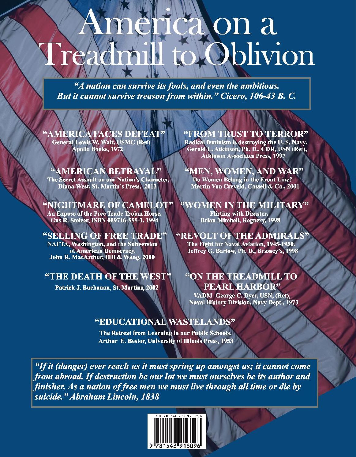 Whither America: Duty - Honor - Country or Treadmill to Oblivion