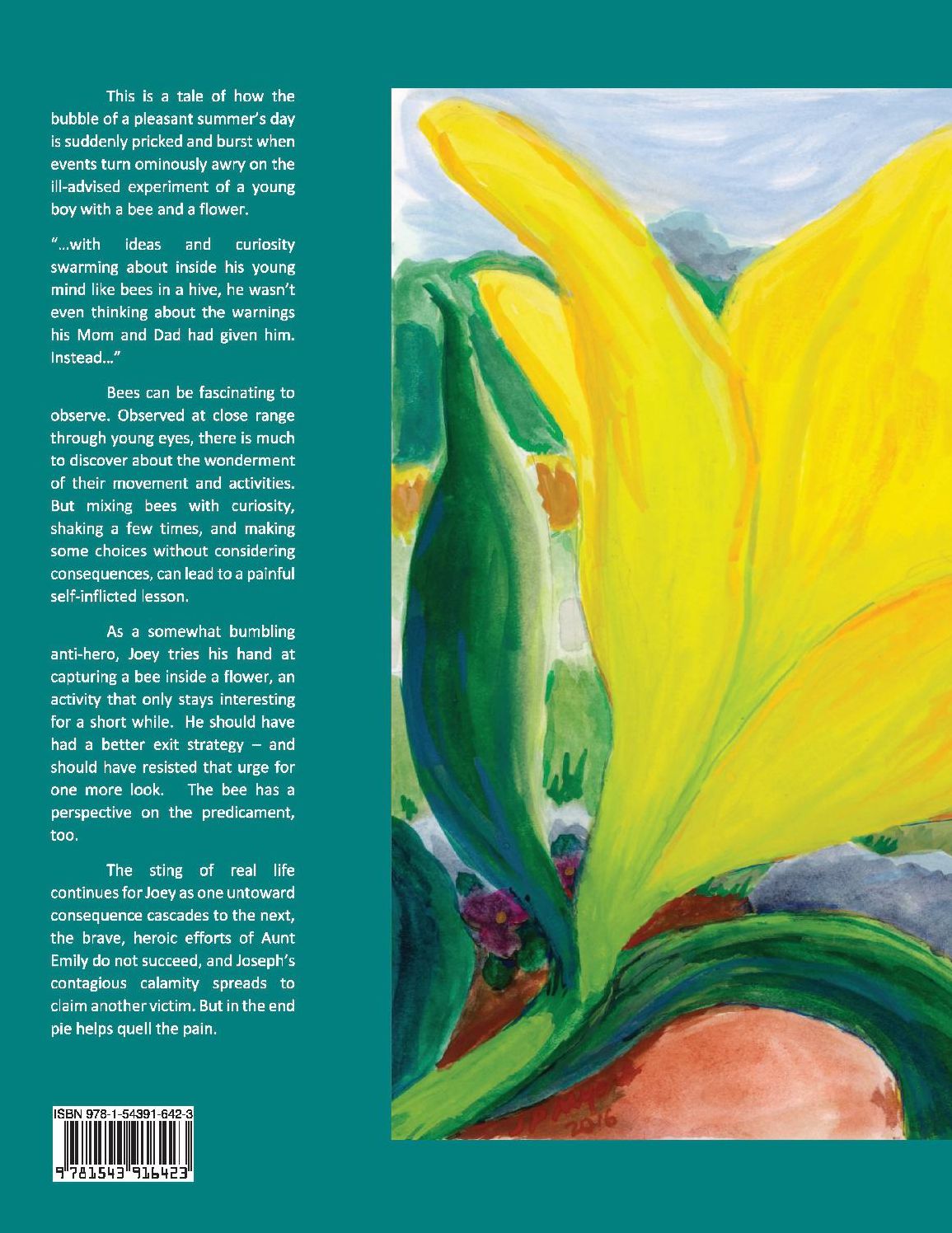 Joseph and the Bumble Bee: Or Be Bee Careful
