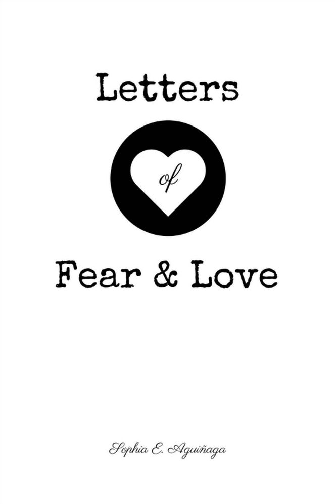 Letters of Fear and Love