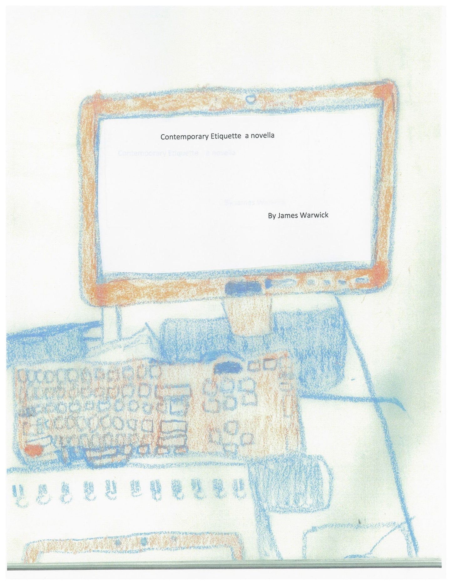 Contemporary Etiquette A Novella
