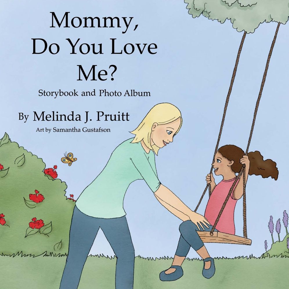 Mommy, Do You Love Me?