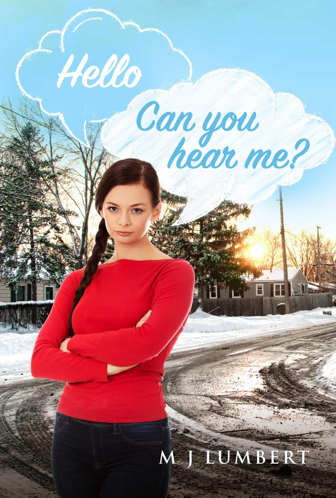 Hello: Can You Hear Me?