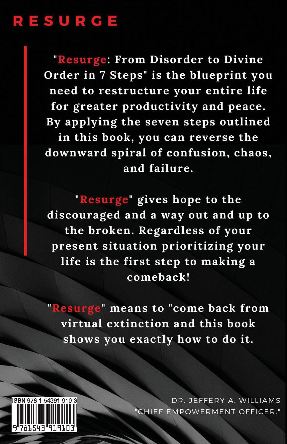 Resurge: From Disorder to Divine Order in 7 Steps