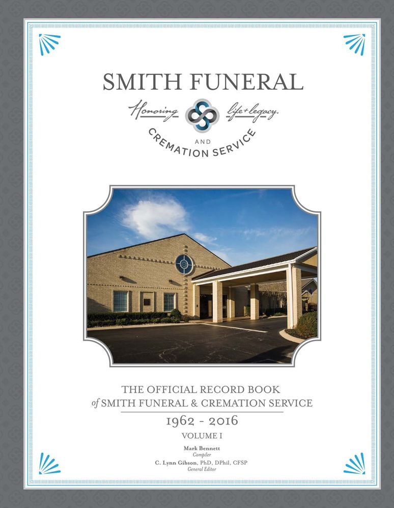 The Official Record Book of Smith Funeral & Cremation Service