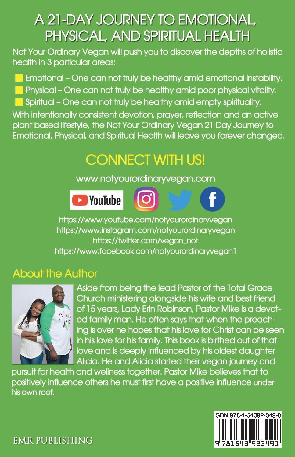 Not Your Ordinary Vegan!: A 21-Day Journey to Emotional, Physical, And Spiritual Health